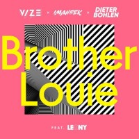 Purchase Vize & Imanbek - Brother Louie