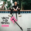 Buy Machine Gun Kelly - Tickets To My Downfall (Sold Out Deluxe) Mp3 Download