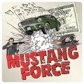 Buy Sébastien Blanchon - Mustang Force (Hollywood Hustlers) Mp3 Download