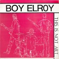 Buy Boy Elroy - This Is Not Art (Vinyl) Mp3 Download