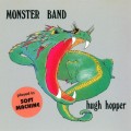 Buy Hugh Hopper - Monster Band (Vinyl) Mp3 Download