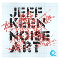 Purchase Jeff Keen - Noise Art