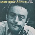 Buy Lenny Bruce - American (Vinyl) Mp3 Download