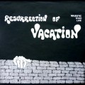 Buy Vacation - Resurrection Of... (Vinyl) Mp3 Download