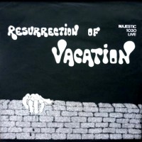 Purchase Vacation - Resurrection Of... (Vinyl)