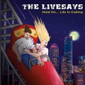 Buy The Livesays - Hold On... Life Is Calling Mp3 Download