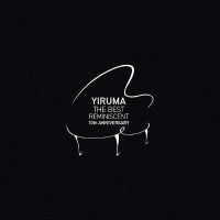 Purchase Yiruma - The Best: Reminiscent 10Th Anniversary