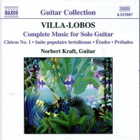 Purchase Norbert Kraft - Villa-Lobos - Complete Music For Solo Guitar
