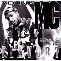 Purchase Young MC - What's The Flavor?