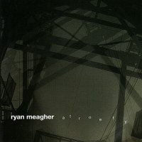 Purchase Ryan Meagher - Atroefy