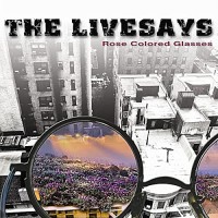 Purchase The Livesays - Rose Colored Glasses