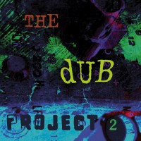 Purchase Twilight Circus Dub Sound System - Dub Project II