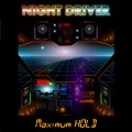 Buy Night Driver - Maximum Hold Mp3 Download