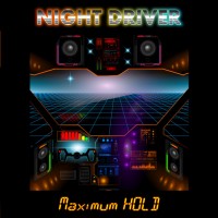 Purchase Night Driver - Maximum Hold