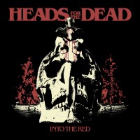 Purchase Heads For The Dead - Into The Red