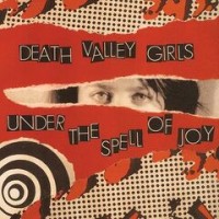 Purchase Death Valley Girls - Under The Spell Of Joy