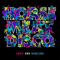 Purchase Horse Meat Disco - Love And Dancing