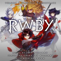 Purchase Jeff Williams - Rwby Vol. 7 (Music From The Rooster Teeth Series) CD1