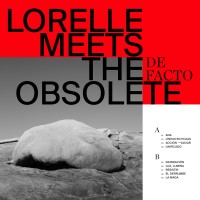 Purchase Lorelle Meets The Obsolete - De Facto