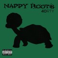 Buy Nappy Roots - 40Rty Mp3 Download