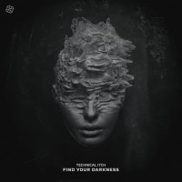 Purchase Technical Itch - Find Your Darkness