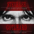 Buy Gotthard - Steve Lee - The Eyes Of A Tiger: In Memory Of Our Unforgotten Friend! Mp3 Download