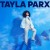 Buy Tayla Parx - A Blue State Mp3 Download