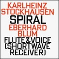 Buy Karlheinz Stockhausen - Eberhard Blum ‎– Spiral Mp3 Download