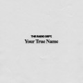 Buy The Radio Dept. - Your True Name (CDS) Mp3 Download