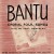 Buy Pete Seeger - Bantu Choral Folk Songs (With The Song Swappers) (Vinyl) Mp3 Download