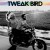 Buy Tweak Bird - Tweak Bird Mp3 Download