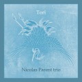 Buy Nicolas Parent Trio - Tori Mp3 Download