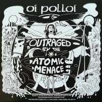 Purchase Oi Polloi - Outraged By The Atomic Menace