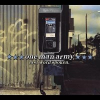 Purchase One Man Army - Last Word Spoken