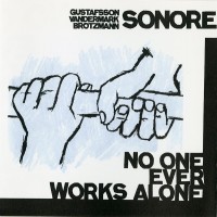 Purchase Sonore - No One Ever Works Alone