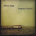 Buy Olivier Boge - Imaginary Traveler Mp3 Download