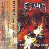 Purchase Pandemia - Dance In Vicious Circle - V Zajetí Zmrzačených