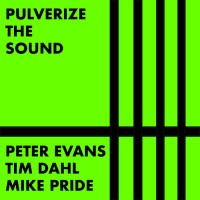 Purchase Pulverize The Sound - Sequel