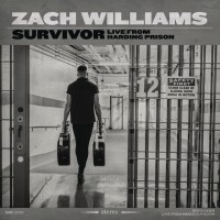 Purchase Zach Williams - Survivor; Live From Harding Prison