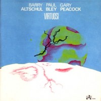 Purchase Paul Bley - Virtuosi (With Gary Peacock & Barry Altschul)