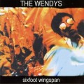 Buy The Wendys - Sixfoot Wingspan Mp3 Download