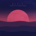 Buy Elcia - Songs Of A Silent Ocean Mp3 Download
