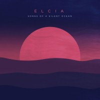 Purchase Elcia - Songs Of A Silent Ocean