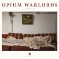 Buy Opium Warlords - Nembutal Mp3 Download