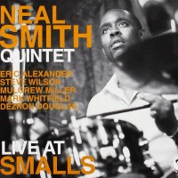 Purchase Neal Smith Quintet - Live At Smalls