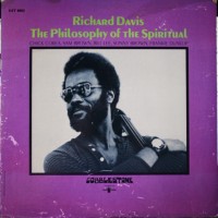 Purchase Richard Davis - The Philosophy Of The Spiritual (Vinyl)