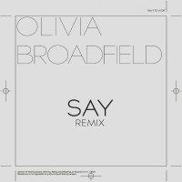 Purchase Olivia Broadfield - Say (MCD)