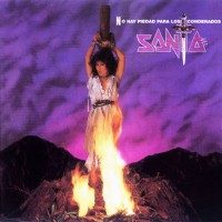Purchase Santa - No Hay Piedad Para Los Condenados (Vinyl)