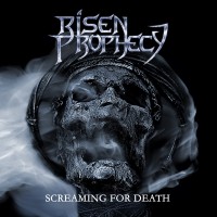 Purchase Risen Prophecy - Screaming For Death