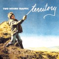 Buy Two Hours Traffic - Territory Mp3 Download